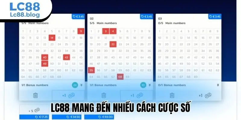 Lc88 mang đến nhiều cách cược số