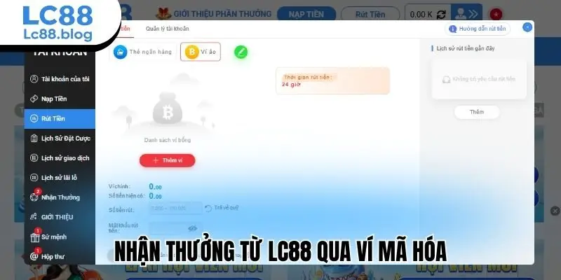 Nhận thưởng từ Lc88 qua ví mã hóa