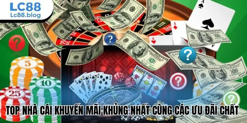 top nhà cái khuyến mãi